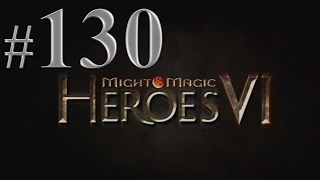 Might & Magic Heroes VI Прохождение кампании Демонов Инферно герои 6 #130