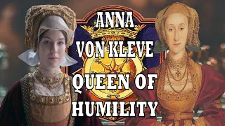 Six Wives on Screen | Anna Von Kleve Queen of Humility