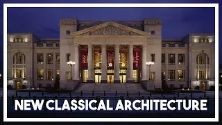 The Return of Classical Architecture