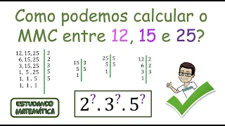 Como determinar o MMC entre três números distintos? - 12, 15 e 25 - Habilidades da BNCC