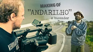 Making of do curta-metragem "Andarilho" o buscador.
