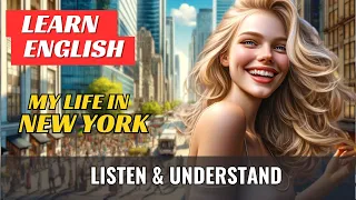 Amy's NYC Life | Learn English Through a mini Story | Improve Vocabulary and Listening Skills