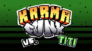 FNF: KarmaFunk Vs Titi MOD (ENGLISH)