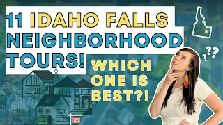 BEST NEIGHBORHOODS in IDAHO FALLS | Living in Idaho Falls Idaho | Moving to Idaho Falls Idaho