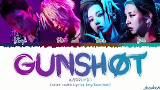 KARD(카드) - 'GUNSHOT' [Color Coded Lyrics Eng/Rom/Han]