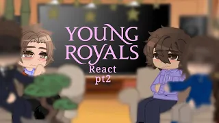 Young Royals react pt2 | mostly wilmon | kinda cringe 😭 | gacha | #Wilmon4life