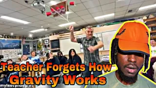 Teacher Forgets How Gravity Works Daily Dose | REACTION VIDEO