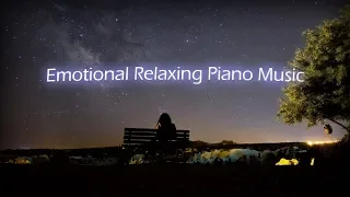 편안한 감성 피아노 음악모음 / 밤에 듣기 좋은 피아노 연주곡 / Emotional Relaxing Piano Music