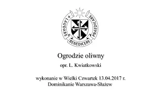 [Triduum] Ogrodzie oliwny