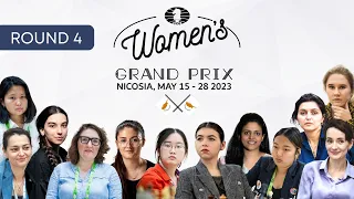 FIDE Women's Grand Prix in Nicosia - Round 4