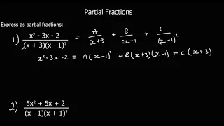 Partial Fractions with a Repeated Factor