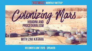 Colonizing Mars Houdini and Proceduralism with Zak Katara | Nice Moves Jun 2020