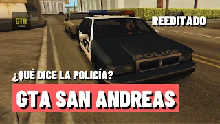 ¿Qué dice la radio de policía en GTA San Andreas?