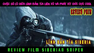 LÍNH BẮN TỈA LIÊN XÔ ĐẤU XẠ THỦ ĐỨC CỰC HAY - REVIEW PHIM CHIẾN TRANH THẾ GIỚI 2 MẶT TRẬN PHÍA ĐÔNG