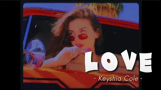 [ Vietsub • Lyrics ] Love - Keyshia Cole (Sped up)