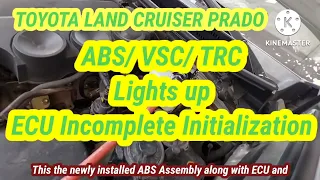 🇵🇭 ABS Initialize Setting Incomplete.Land Cruiser Prado. ABS/ VSC/ TRC Lights up.Traction/ Stability