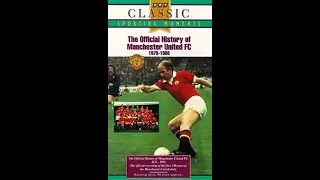 UK VHS Start & End: The Official History of Manchester United FC 1878-1988 (1993, V2)