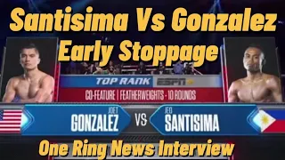 Jeo Santisima vs Joet Gonzales Early Stoppage / One Ring News Post Fight Interview