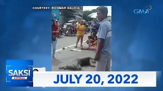 Saksi Express: July 20, 2022 [HD]