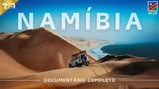Namibia, a Terra de Muitas Faces (Documentário Completo)