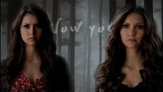 Katherine and Elena | Now You