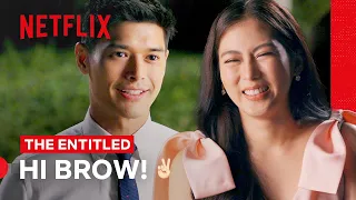 Hi, Brow! ✌️ | The Entitled | Netflix Philippines