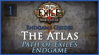 [Outdated] Path of Exile: The Atlas Guide [Part 1] - Path of Exile's Endgame