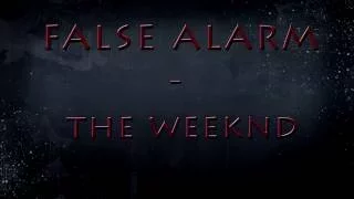 False alarm The weeknd instrumental