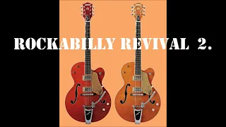 ROCKABILLY REVIVAL 2...best of 70s/80s from vinyl collection.