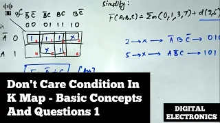 Don't Care Condition In SOP K Map | Basic Concepts And Questions 1 | Digital Electronics