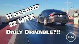 11 Second 22 WRX VB - Daily Drivable?!