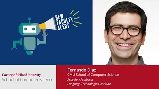 New Faculty Lightning Talks: Fernando Diaz