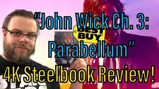 “John Wick Ch. 3: Parabellum” (2019)  4K Best Buy Steelbook Review!