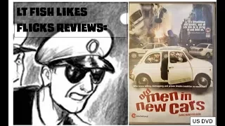 LT Fish Likes Flicks:  Old Men in New Cars  - US DVD Review