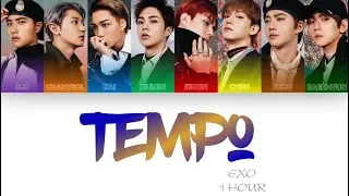 [1 시간 / 1 HOUR LOOP] EXO (엑소) - 'Tempo' (템포) - Color Coded Lyrics