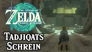 Tadjiqats Schrein Guide in Zelda: Tears of the Kingdom