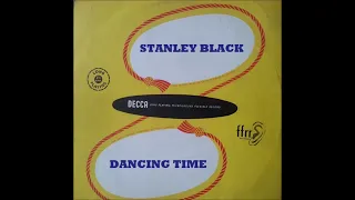 Stanley Black Orchestra – Dancing Time