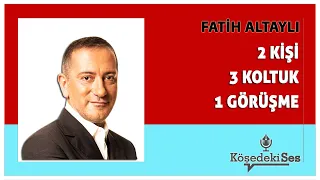 FATİH ALTAYLI - "2 KİŞİ, 3 KOLTUK, BİR GÖRÜŞME" * Köşe Yazısı Dinle *