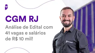 Concurso CGM RJ: Análise de Edital com 41 vagas e salários de R$ 10 mil!
