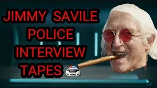Jimmy Savile Police Interview Tapes
