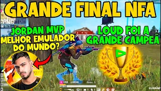 LOUD É CAMPEÃ DA LIGA NFA É O MELHOR TIME? - OLHA O QUE THURZIN FEZ - JORDAN O MELHOR DO MUNDO?