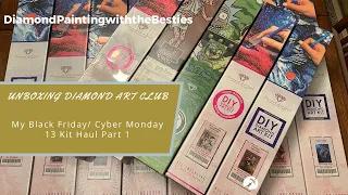 Unboxing Diamond Art Club:  BF/CM 13 Kit Haul Part 1!