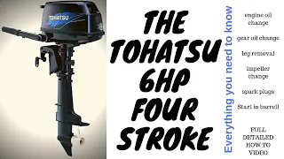 2006 Tohatsu 6hp detailed service-Everything you need to know!