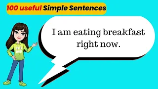 100 Useful Simple English Sentences (Present Continuous Tense) Daily English Conversation Practice