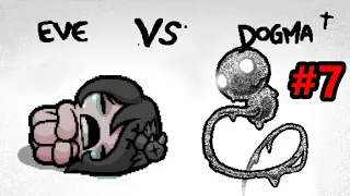 EVE VS DOGMA! New "Home" Area + Unlocking TAINTED EVE! - The Binding of Isaac: Repentance #7