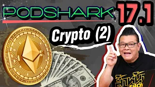 Podshark EP.17.1 ตอน Cryptocurrency (2) เทคโนโลยีใหม่ แห่งโลกการเงิน..