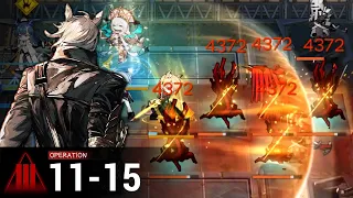 【Arknights】 11-15 Hard 3ops