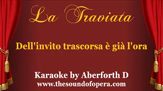 LA TRAVIATA KARAOKE 02 - Dell'invito trascorsa è già l'ora (Opening scene) | Aberforth D