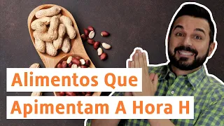 REVELADO Alimentos Que Aumentam O Apetite Sexual | Dr. Rafael Freitas