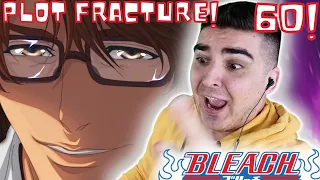 PLOT FRACTURE OF THE CENTURY! BLEACH EPISODE 60 REACTION! ( Reality of the Despair! )
